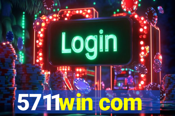 5711win com